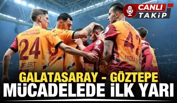 Galatasaray - Göztepe! CANLI