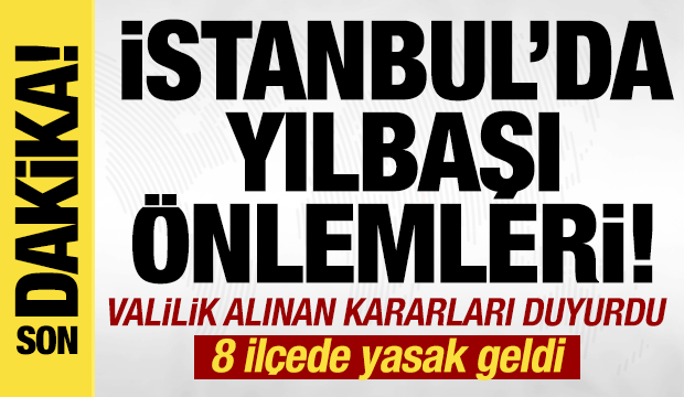 İstanbul Valiliğinden 'Yılbaşı' ayarı: 8 il&ccedil;eye ağır tonajlı ara&ccedil; girişi yasak!