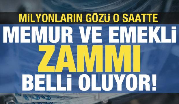 Memur ve emeklisinin zammı belli oluyor!