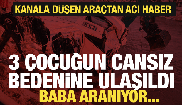 Şanlıurfa'da okul yolunda facia! Otomobil kanala u&ccedil;tu: 3 &ccedil;ocuk &ouml;ld&uuml;, baba aranıyor