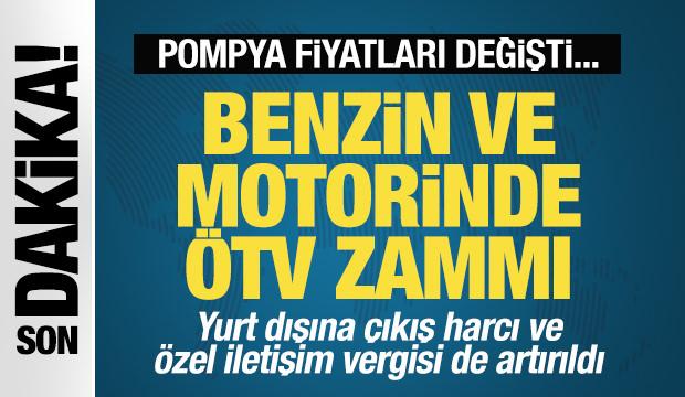 Son dakika: Motorin ve benzinde &Ouml;TV zam oranı belli oldu! Pompa fiyatları değişti...