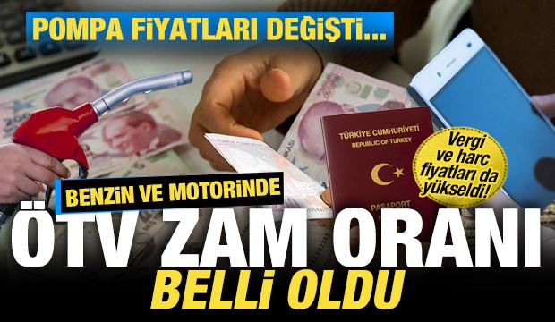 Son dakika: Motorin ve benzinde &Ouml;TV zam oranı belli oldu! Pompa fiyatları değişti...