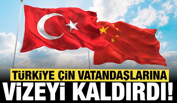 Son dakika: T&uuml;rkiye'den &Ccedil;in kararı: 2 Ocak'tan itibaren vize kaldırıldı!