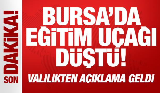 Bursa'da eğitim uçağı düştü! Valilikten açıklama geldi