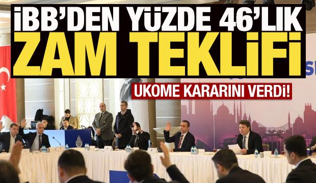 İBB'nin yüzde 46 zam teklifi reddedildi