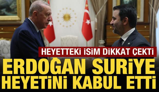 Cumhurbaşkanı Erdoğan, Suriye'den gelen heyeti kabul etti