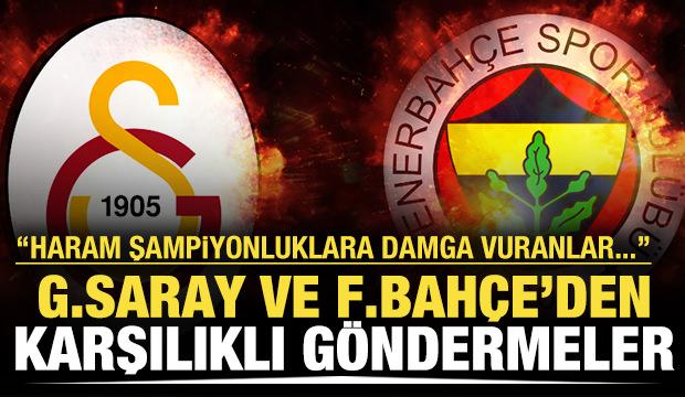 Galatasaray ve Fenerbahçe'den karşılık gönderme