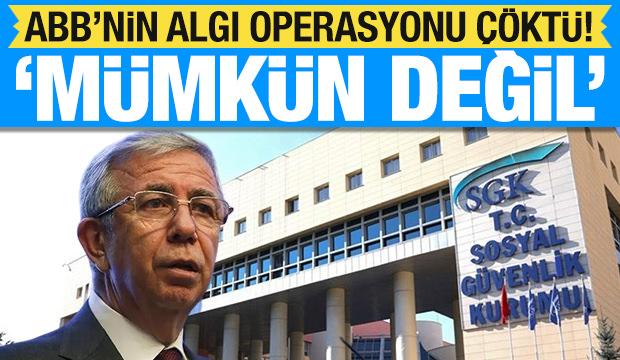 SGK'den Ankara Büyükşehir Belediyesi'nin iddialarına yanıt!