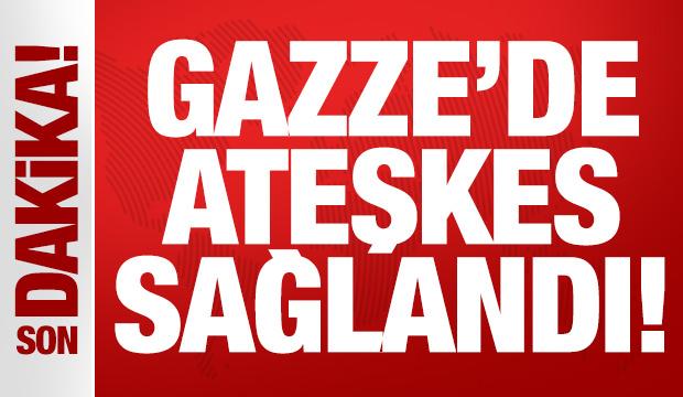 Son Dakika: Gazze'de ateşkes anlaşmasına varıldı!