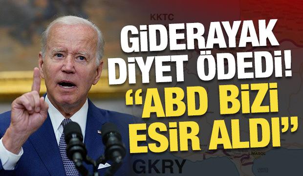 “ABD bizi esir aldı”