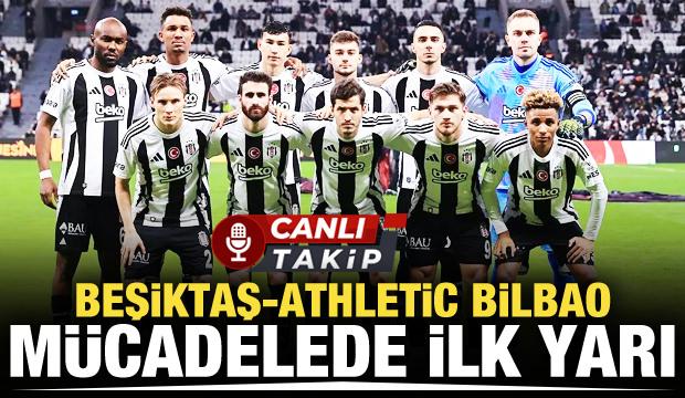 Beşiktaş - Athletic Bilbao! CANLI