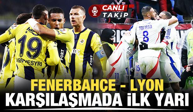 Fenerbahçe - Olimpik Lyon! CANLI