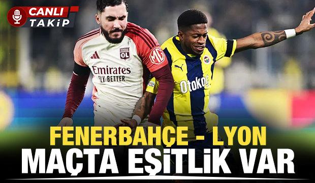 Fenerbahçe - Olimpik Lyon! CANLI