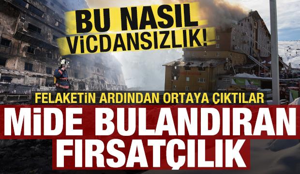 Kartalkaya'daki yangın faciasının ardından mide bulandıran fırsatçılık!