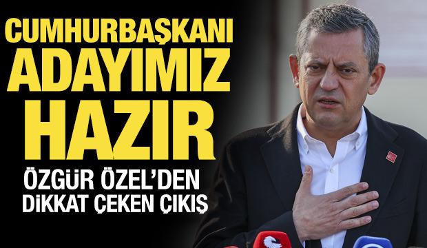 Özgür Özel: Adayımız hazır