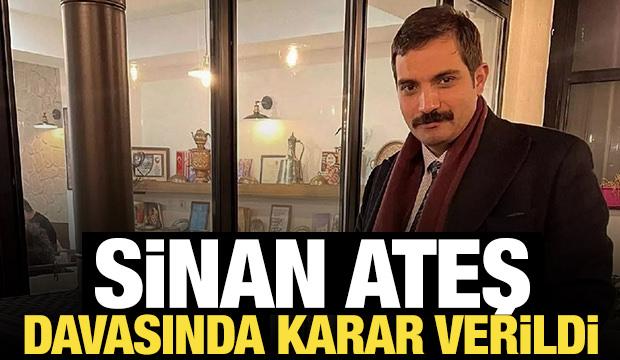 Sinan Ateş suikastı soruşturmasında sıcak gelişme!