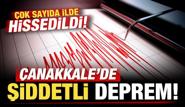 Son dakika: Çanakkale'de 5,2 büyüklüğünde şiddetli deprem!