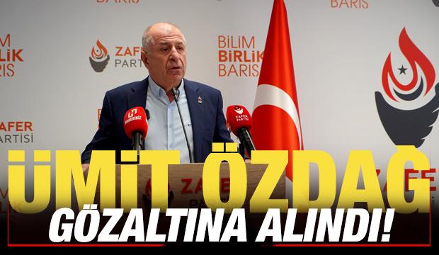 Son dakika: Ümit Özdağ gözaltına alındı!