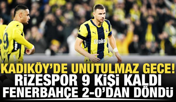 Fenerbahçe, 9 kişi kalan Rizespor'u son dakikalarda yıktı!