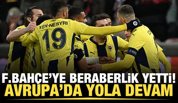 Fenerbahçe'ye beraberlik yetti! Avrupa'da yola devam