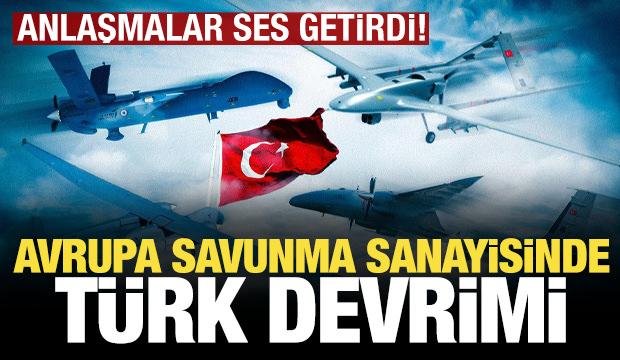 Avrupa'da savunma sanayisinde Türk devrimi