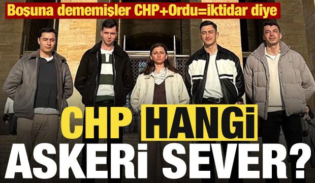 CHP hangi askeri sever?