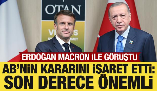 Cumhurbaşkanı Erdoğan, Macron ile görüştü