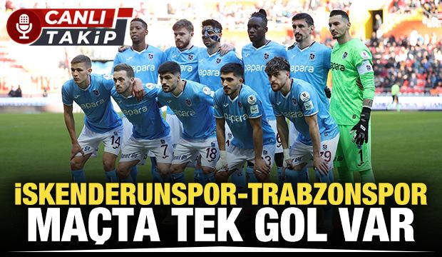 İskenderunspor - Trabzonspor! CANLI