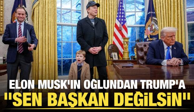 Elon Musk'ın oğlundan Trump'a; "sen başkan değilsin"