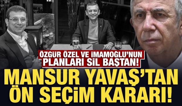 Son Dakika: Mansur Yavaş'tan ön seçim kararı!