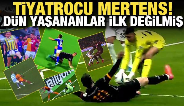 Tiyatrocu Mertens! Dün yaşananlar ilk değilmiş