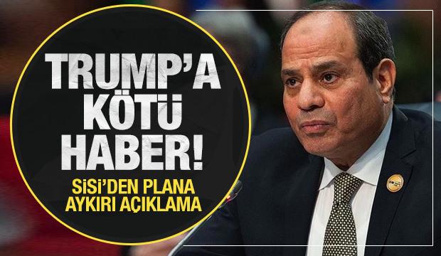 Trump'ın Gazze planına Mısır'dan rest! Sisi'den açıklama