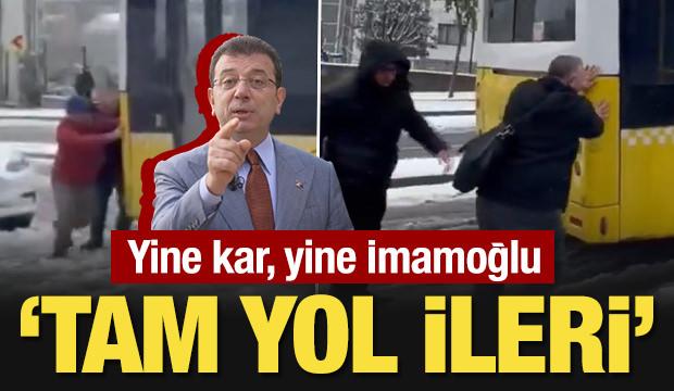 Yine kar, yine İmamoğlu! Şehir felç oldu