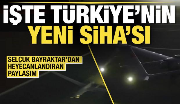 İşte Türkiye'nin yeni SİHA'sı! Selçuk Bayraktar paylaştı