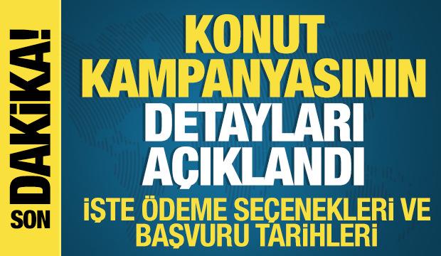 Yeni konut kampanyası detayları açıklandı! İşte ödeme seçenekleri ve başvuru tarihleri