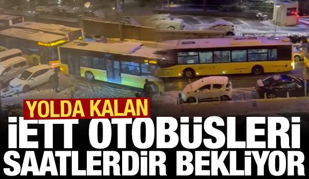 İETT otobüsleri yolda kaldı: Saatlerdir bekliyorlar