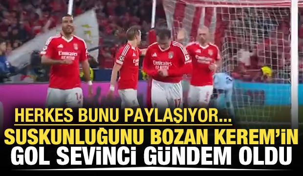 Kerem suskunluğunu bozdu! Gol sevinci gündem oldu