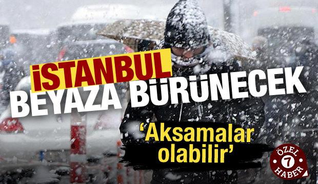 Uzmanlar uyardı! İstanbul beyaza bürünecek