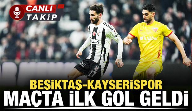 Beşiktaş - Kayserispor! CANLI