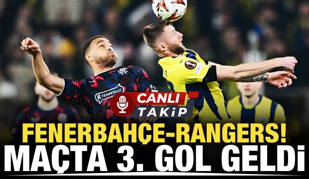 Fenerbahçe - Rangers! CANLI