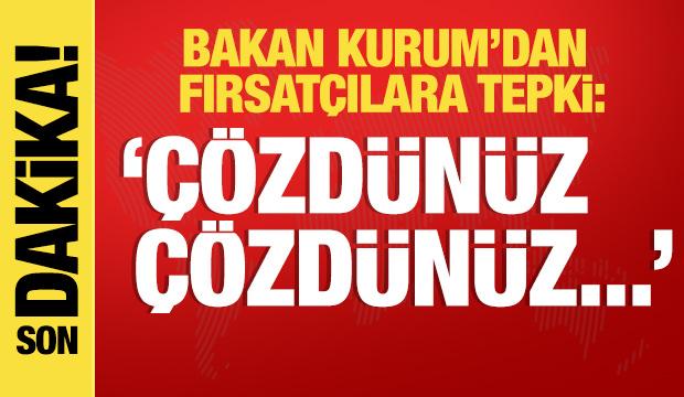 Bakan Kurum'dan deprem fırsatçılarına tepki