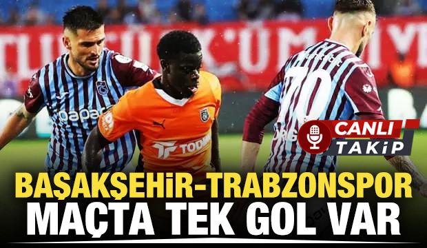 Başakşehir - Trabzonspor! CANLI