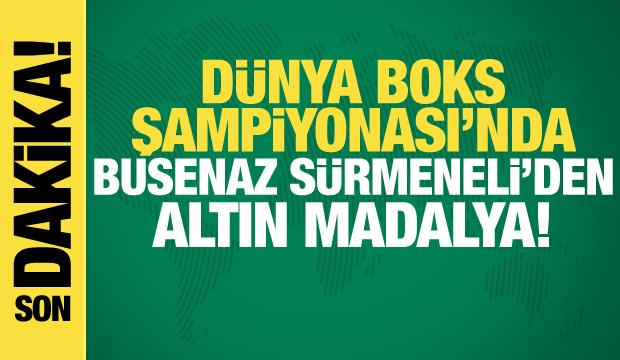 Busenaz Sürmeneli dünya boks şampiyonu oldu!