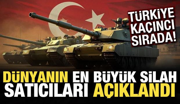 Dünyanın en büyük silah ihracatçıları açıklandı