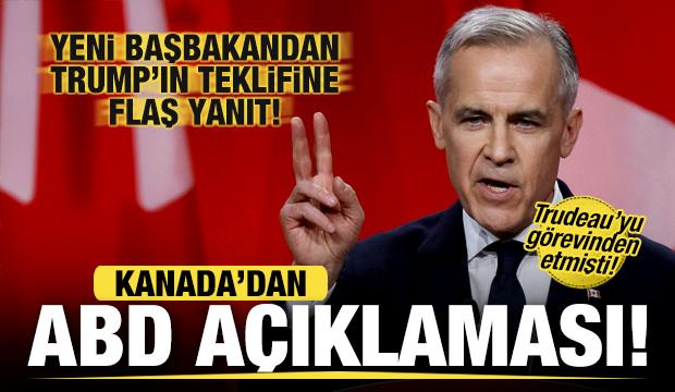 Kanada'dan son dakika ABD açıklaması! Yeni Başbakandan Trump'ın teklifine flaş yanıt