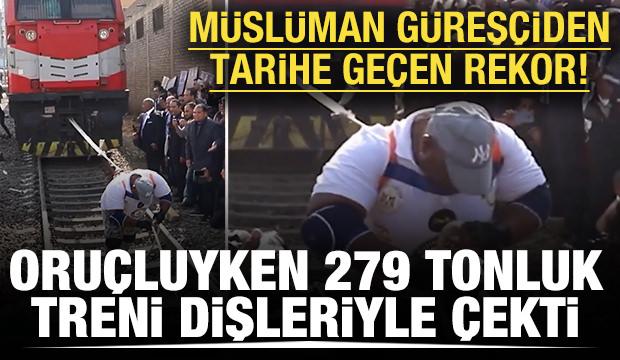 Müslüman güreşçiden tarihe geçen rekor! Oruçluyken 279 tonluk treni dişleriyle çekti