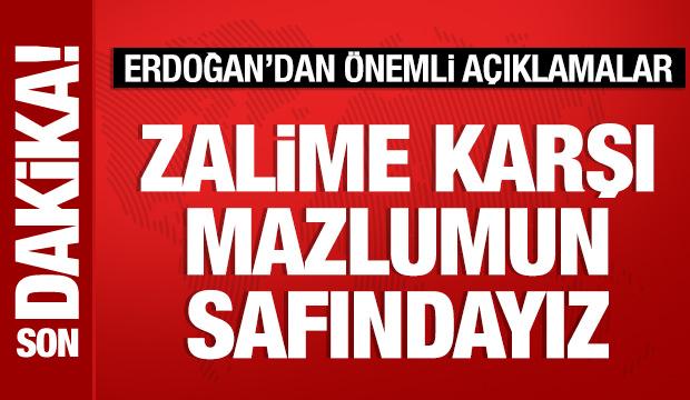 Son Dakika: Cumhurbaşkanı Erdoğan'dan önemli açıklamalar