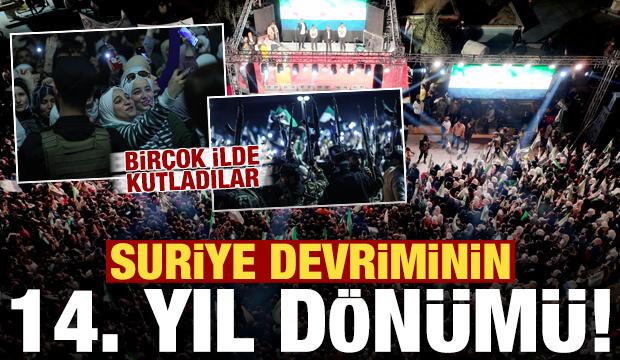 Suriye Devrimi'nin 14. yıl dönümü birçok ilde coşkuyla kutlandı!