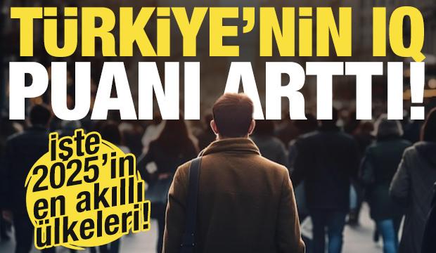 Türkiye'nin IQ puanı arttı! İşte 2025'te dünyanın en zeki ülkeleri...