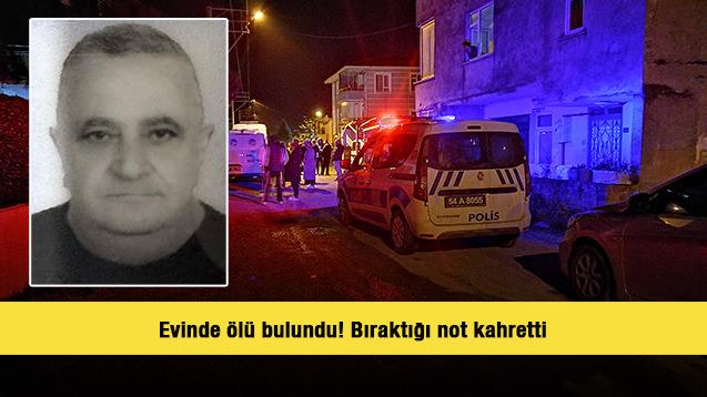 Evinde ölü bulundu! Bıraktığı not kahretti 